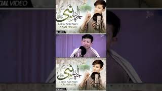 Reciter: Azan Nagri🎙 Audio: Classy Studio✨Video: JJ Production #duet #irfanhaider #singingmelody