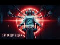The BEST THRILLER movies | Infrared Dreams | Full Length in English HD New Thriller, Sci-Fi