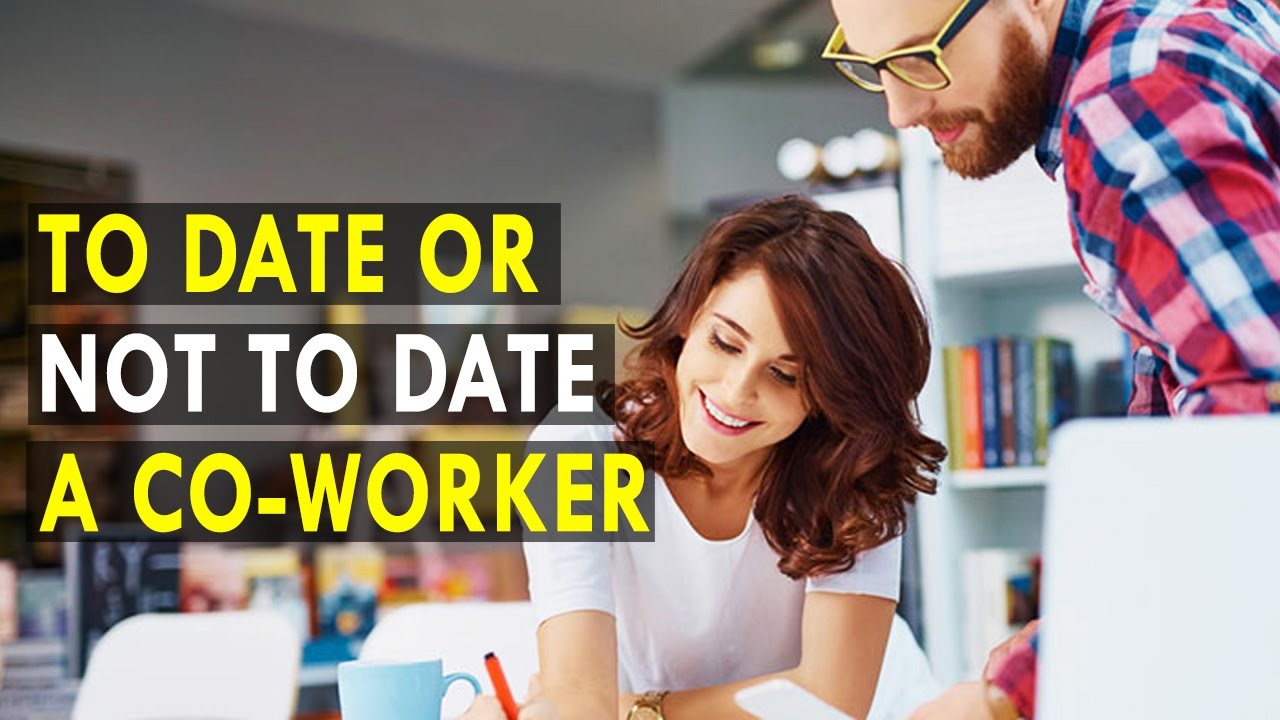 To Date or Not to Date a Co worker - Health Sutra - Best Health Tips dating advice guru/connection code