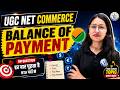 UGC NET Commerce | UGC NET Commerce Balance of Payment (BOP) Most Important Topic | Saroj Ma'am