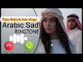 Beautiful Arabic Ringtone,New Arabic 2022 Ringtone,New Arabic Ringtone,Arabic 