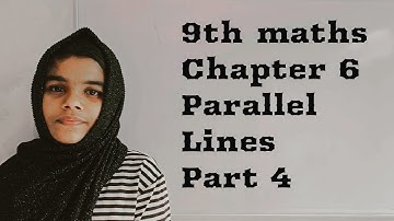 Kerala syllabus 9th class maths chapter 6 Parallel Lines part 4||MATHEMATICS||