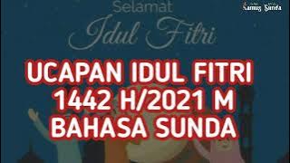 Ucapan Selamat Idul Fitri 1442/2021 Bahasa Sunda