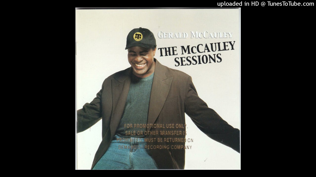 Gerald McCauley & Larry Springfield - Can We Do That (The McCauley Sessions )