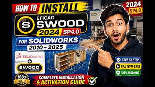 How to Install EFICAD SWOOD 2024 SP4.0 for SOLIDWORKS| ইনস্টলেশন গাইড | Step-by-Step Tutorial
