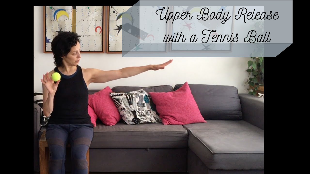 Upper Body Release with a Tennis Ball YouTube