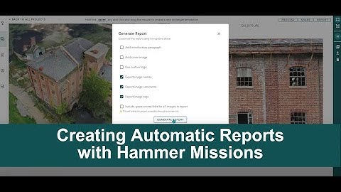 Creating Automatic Reports with Hammer Missions