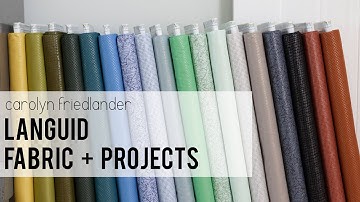 LANGUID Fabric and Projects