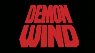 Demon Wind: 1989 Theatrical Trailer (Vinegar Syndrome)