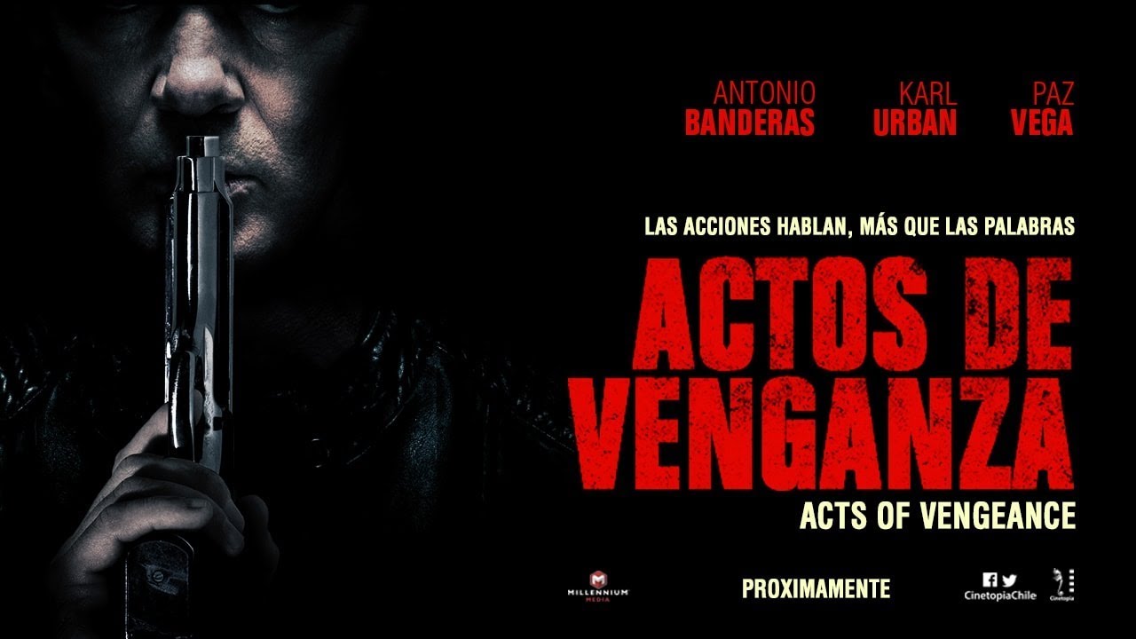 Actos de Venganza - Chile - Trailer Oficial - SUB/ESP