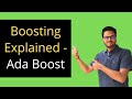 Boosting Explained-AdaBoost|Bagging vs Boosting|How Boosting and AdaBoost works