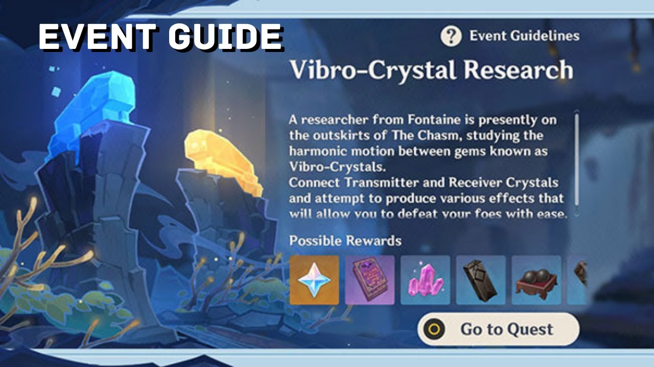 [EVENT GUIDE] Vibro-Crystal Research - Genshin Impact