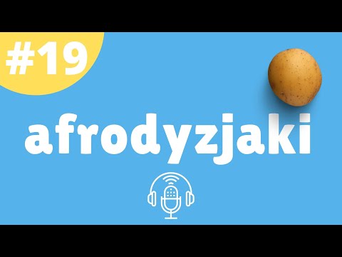 Wideo: Afrodyzjaki przez historię