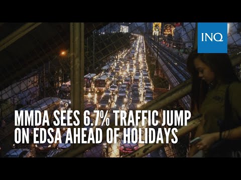 MMDA sees 6.7% traffic jump on Edsa ahead of holidays