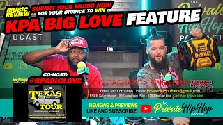 “Reviews & Previews” #206 - PrivateHip-Hop Live Stream - w/ Pirscription w/ KPA Big Love