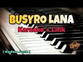 download Karaoke BUSYRO LANA - Versi Ai Khodijah ( Karaoke + Lirik ) Kualitas Jernih - Abie Radhea download Karaoke BUSYRO LANA - Versi Ai Khodijah ( Karaoke + Lirik ) Kualitas Jernih - Abie Radhea