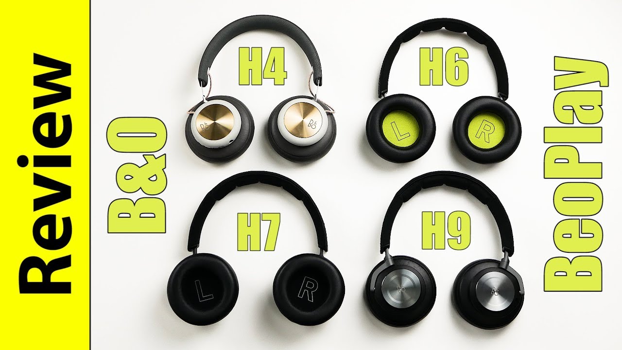 B&O BeoPlay H4 / H6 / H7 2nd Gen. / H9 | Review & - YouTube