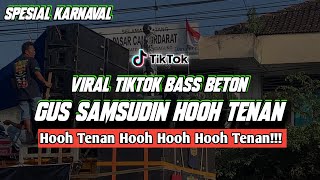 DJ Samsudin Hooh Tenan Pargoy Bass Beton Viral TikTok