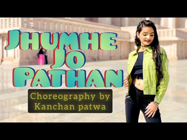 Jhoome Jo Pathaan | Pathaan | Shah Rukh Khan | Deepika Padukone | Kanchan Patwa Choreography class=