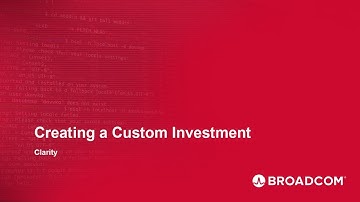 Clarity - Creating a Custom Investment