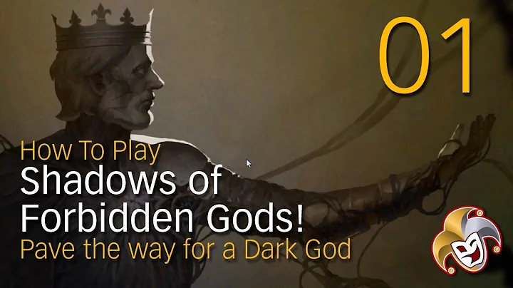 01 Evaluating Your Starting Position ~ Shadows of Forbidden Gods - DayDayNews