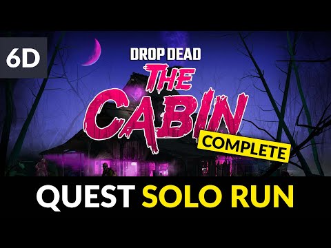 Drop Dead: The Cabin | Complete Solo Run / Walkthrough