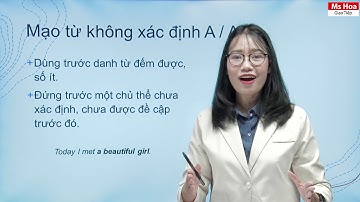 Mạo Từ Và Cách Dùng Trong Tiếng Anh | Ngữ Pháp Trong Tiếng Anh Giao Tiếp | Ms Hoa Giao Tiếp