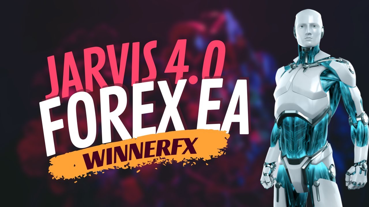 jarvis forex  Update 2022  Jarvis 4.0 | By Winner Fx Forex Robots | Winner Fx Forex Robots