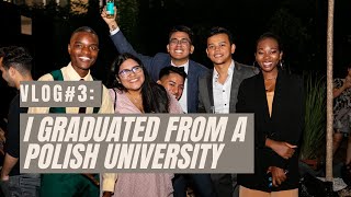 VLOG #3 I GRADUATED FROM A POLISH UNIVERISTY