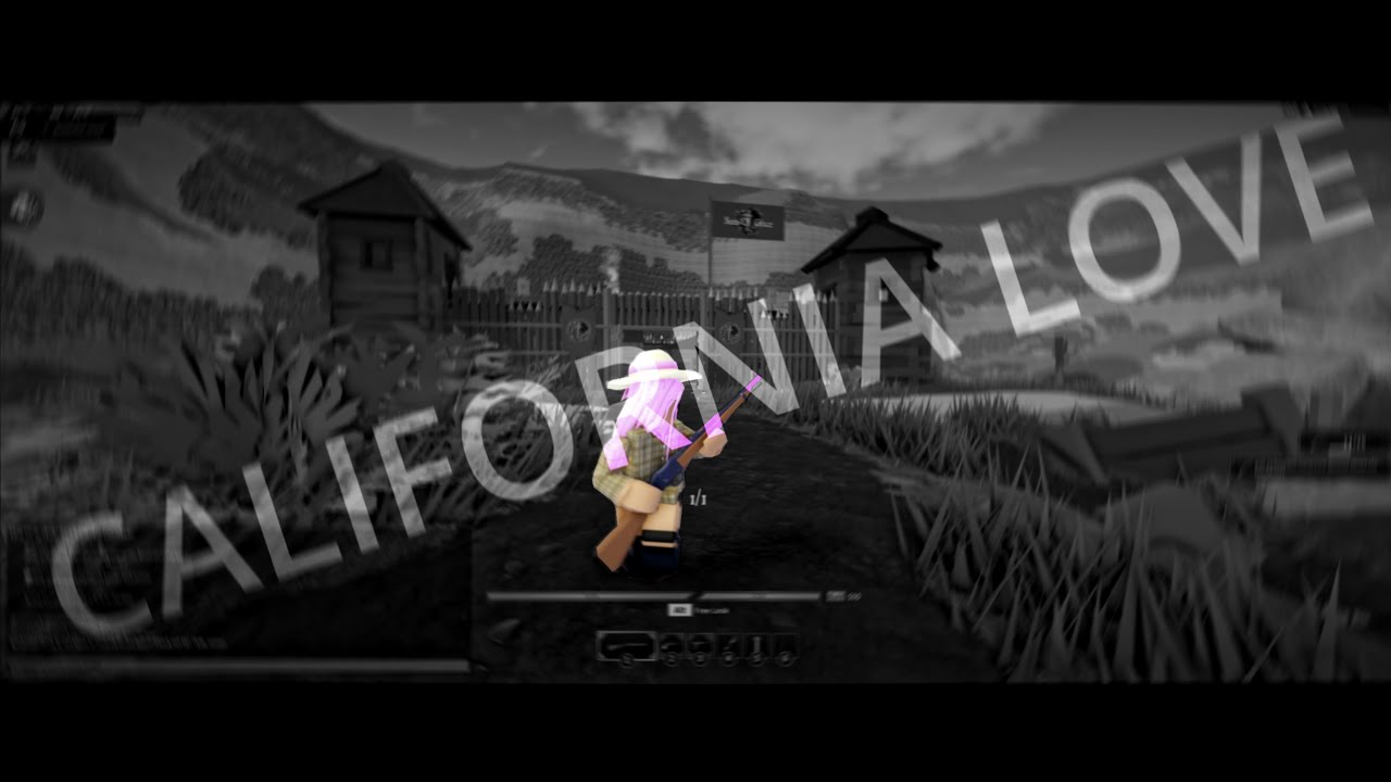 💫 California Love 💖 Roblox The Wild West Montage