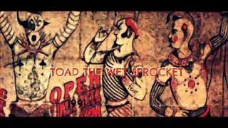 Toad the Wet Sprocket - Fear - Full Album - 1991