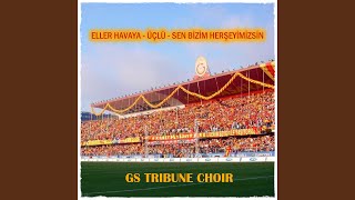 Eller Havaya / Üçlü / Sen Bizim Herşeyimizsin
