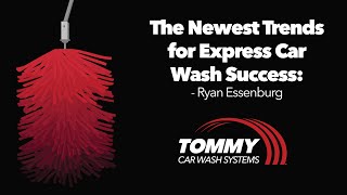 Ryan Essenburg at the Car Wash Show Europe: &quot;The Newest Trends for Express Car Wash Success&quot;