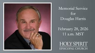 Remembering Douglas Harris Livestream - 28 February 2026