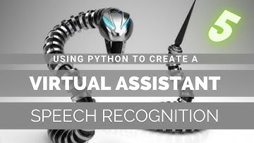 Make your own Jarvis - Speech Recognition - Tutorial 5
