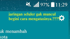 Cara mengatasi jaringan seluler/internet tidak muncul di hp android - Durasi: 3.36. 