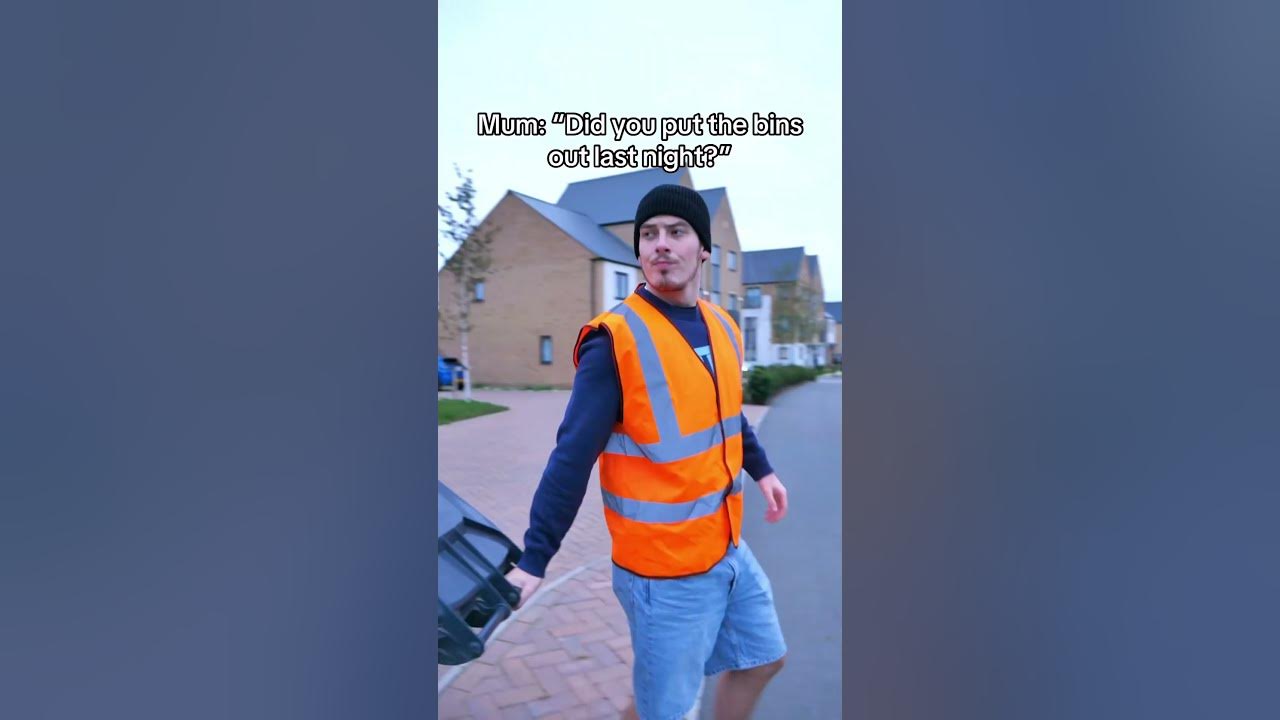To Put The Bins Out! YouTube