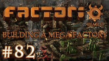 Factorio - Building a Mega Factory: Part 82 the live stream