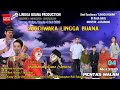 LIVE STREAMING SANDIWARA LINGGA BUANA  Ds Karang Mulya , Kamis 4 Mei 2023   Pentas Malam 1