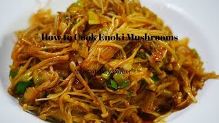 How to Cook Enoki Mushrooms