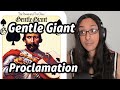 Gentle Giant Proclamation Reaction! Musician First Time Listening