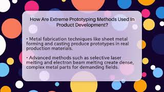 How Are Extreme Prototyping Methods Used In Product Development? - Mechanical Engineering Explained