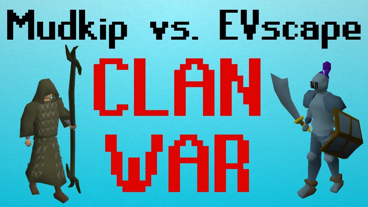 [OSRS] CLAN WAR YouTube