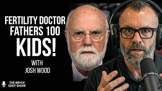 Josh Wood: Fertility Doctor Fathers 100 Kids!