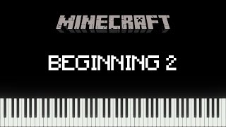 Minecraft - Beginning 2 Piano Version