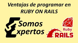 Ventajas de programar en RUBY ON RAILS