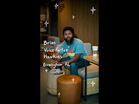 Starbucks Presents: To Be Human - Brian “Voice Porter” Hawkins