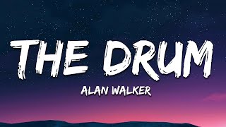 Alan Walker - The Drum (Lyrics) Resimi