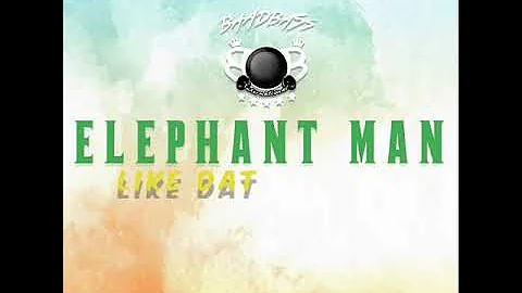 Elephant Man - Like Dat (OfficialAudio) (New Dancehall) (Ocotber 2022)