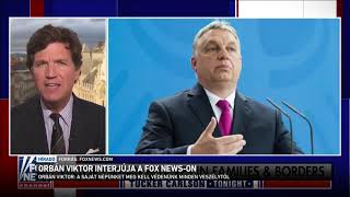 Orbán Viktor interjúja a Fox news-on